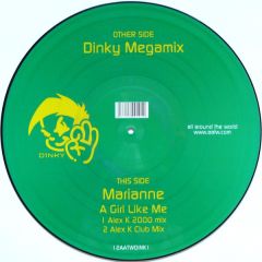 Marianne - Marianne - A Girl Like Me / Dinky Megamix (Picture Disc) - All Around The World