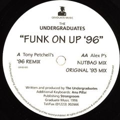 Undergraduates - Undergraduates - Funk On Up '96 - Graduate Music