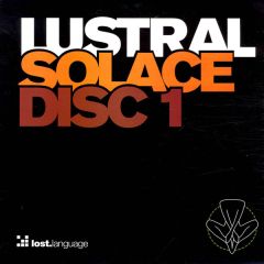 Lustral - Lustral - Solace - Lost Language