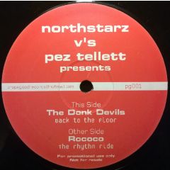Northstarz Vs Pez Tellett - Rococo / The Donk Devils - Propa Good