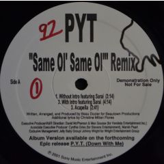 PYT - PYT - Same Ol' Same Ol' (Remix) - Epic