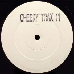 Cheeky Trax - Cheeky Trax - Cheeky Trax 11 - White