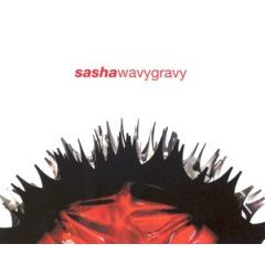 Sasha - Sasha - Wavy Gravy - BMG