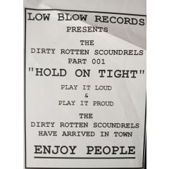 Dirty Rotten Scoundrels - Dirty Rotten Scoundrels - Hold On Tight - Low Blow Records