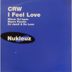 CRW - CRW - I Feel Love - VC Recordings