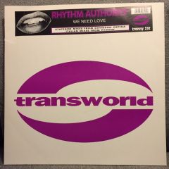 Rhythm Authority - Rhythm Authority - We Need Love - Transworld