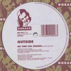 Outside - Outside - No Time For Change - Dorado