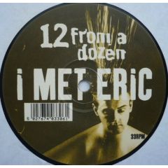 12 From A Dozen - 12 From A Dozen - I Met Eric - Delancey Street