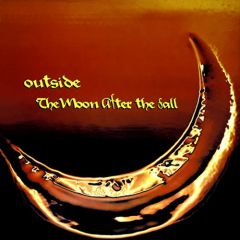 Outside - Outside - Moon After The Fall - Dorado