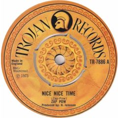 Zap Pow - Zap Pow - Nice Nice Time - Trojan Records