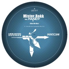 Mister Rokk Feat Fancy - Mister Rokk Feat Fancy - Slice Me Nice - Unlimited Sounds