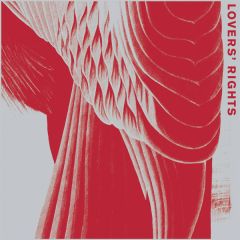 Lovers' Rights - Lovers' Rights - Lovers' Rights EP - High Sheen