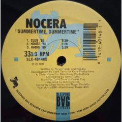 Nocera - Nocera - Summertime, Summertime ('89 Remix) - Sleeping Bag Records