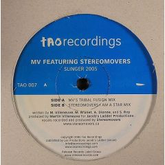 Martin Villeneuve Featuring Stereomovers - Martin Villeneuve Featuring Stereomovers - Slinger 2005 - Tao Recordings