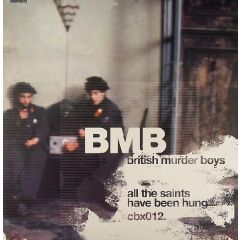 British Murder Boys - British Murder Boys - All The Saints Have Been Hung - Counter Balance