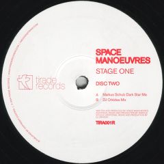 Space Manoeuvres - Space Manoeuvres - Stage One (2004 Remixes) - Tirade Records 1R