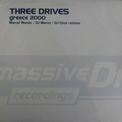 Three Drives (On A Vinyl) - Three Drives (On A Vinyl) - Greece 2000 (2005 Remixes) (Disc 1) - Massive Drive
