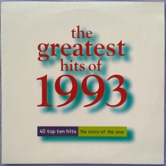 Various Artists - Various Artists - The Greatest Hits Of 1993 - Telstar