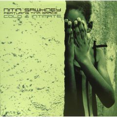 Nitin Sawhney Ft Tina Grace - Nitin Sawhney Ft Tina Grace - Cold & Intimate (Remix) - BMG