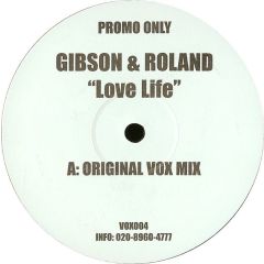 Gibson & Roland - Gibson & Roland - Live Life - VOX