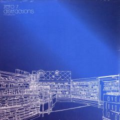 Zero 7 - Zero 7 - Distractions (Remixes) - Ultimate Dilemma