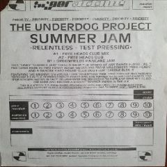 The Underdog Project - The Underdog Project - Summer Jam (Remixes) - Relentless