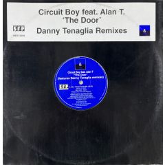 Circuit Boy Feat Alan T - Circuit Boy Feat Alan T - The Door (Danny Tenaglia Remixes) - Black & Blue