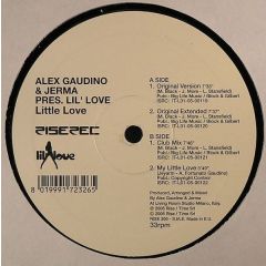 Alex Gaudino & Jerma Pres. Lil Love - Alex Gaudino & Jerma Pres. Lil Love - Little Love - Rise