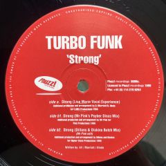Turbo Funk - Turbo Funk - Strong - Phuzz! Recordings