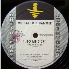 Michael DJ Hammer - Michael DJ Hammer - To Me - Audiochrome