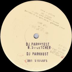DJ Parkhurst - DJ Parkhurst - Ns Fletcher - Strategy Records