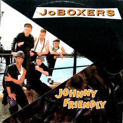 Joboxers - Joboxers - Johnny Friendly - RCA
