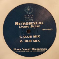 Union State - Union State - Retrosexual - Ultra Violet Recordings