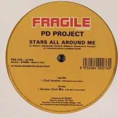 Pd Project - Pd Project - Stars All Around Me - Fragile Records