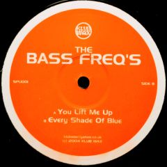 The Bass Freq's - The Bass Freq's - You Lift Me Up - Klub Wax 1