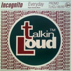 Incognito - Incognito - Everyday - Talkin Loud