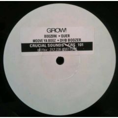 Glory B , Jeremiah - Glory B , Jeremiah - Da Orbital Grow Moonbooz EP - Crucial Sounds