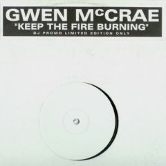 Gwen Mcrae - Keep The Fire Burning (Remix) - Gwen 1