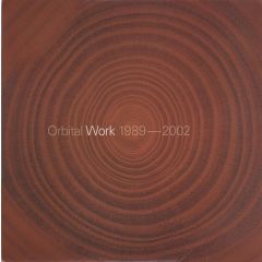 Orbital - Orbital - Work 1989 - 2002 - Ffrr