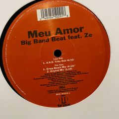 Big Band Beat feat. Ze - Big Band Beat feat. Ze - Meu Amor - M Trax