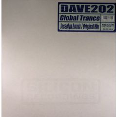 Dave 202 - Dave 202 - Global Trance - Silicon