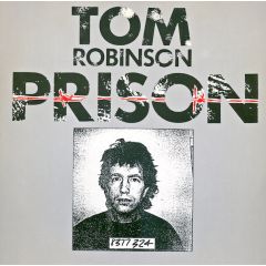 Tom Robinson - Tom Robinson - Prison - Castaway Records