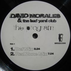 David Morales & Bad Yard - David Morales & Bad Yard - The Program - Mercury