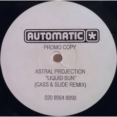 Astral Projection - Astral Projection - Liquid Sun - Automatic Records
