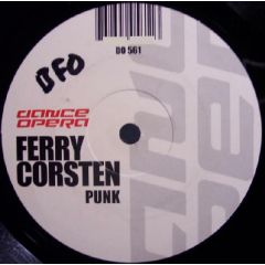 Ferry Corsten - Ferry Corsten - Punk - Dance Opera
