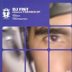 DJ Fist - DJ Fist - Tabasco EP - Tumbata Records