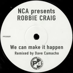 Robbie Craig - Robbie Craig - We Can Make It Happen - Public Demand
