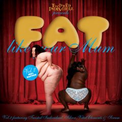 Various Artists - Various Artists - Fat Like Your Mum Vol. 1 - Grid