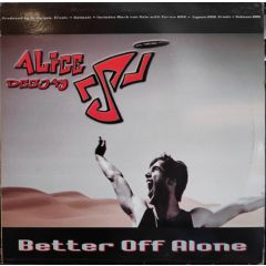 Alice Deejay - Alice Deejay - Better Off Alone - Vale Music