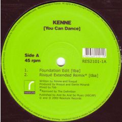 Kenne - Kenne - You Can Dance - Resolute